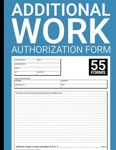Additional Work Authorization Forms Book: Streamline Project Communication & Cost Control